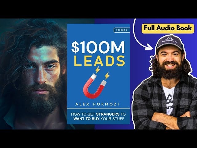 $100M Leads (Full Audiobook)